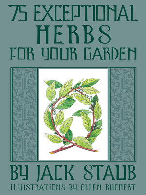 cover image of 75 Exceptional Herbs for Your Garden